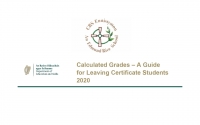 Calculated Grades – A Guide for Leaving Certificate Students 2020